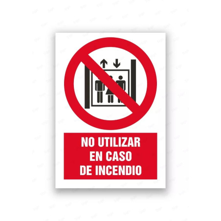 Rótulo Contra Incendios - No utilizar en caso de incendio | Cod. CI- 850, Señales de Incendio