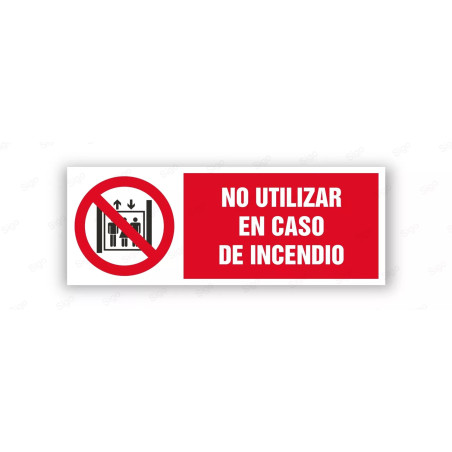 Rótulo Contra Incendios - No utilizar en caso de incendio | Cod. CI- 851, Señales de Incendio