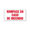 Rótulo Contra Incendios - Rómpase en caso de incendio | Cod. CI- 915, Señales de Incendio