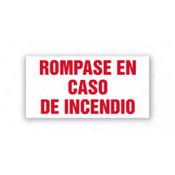 Rótulo Contra Incendios - Rómpase en caso de incendio | Cod. CI- 915, Señales de Incendio