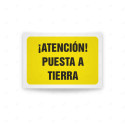 Rótulo de Atención - Atencion puesta en tierra| Cod. AD - 490, Señales de Atención