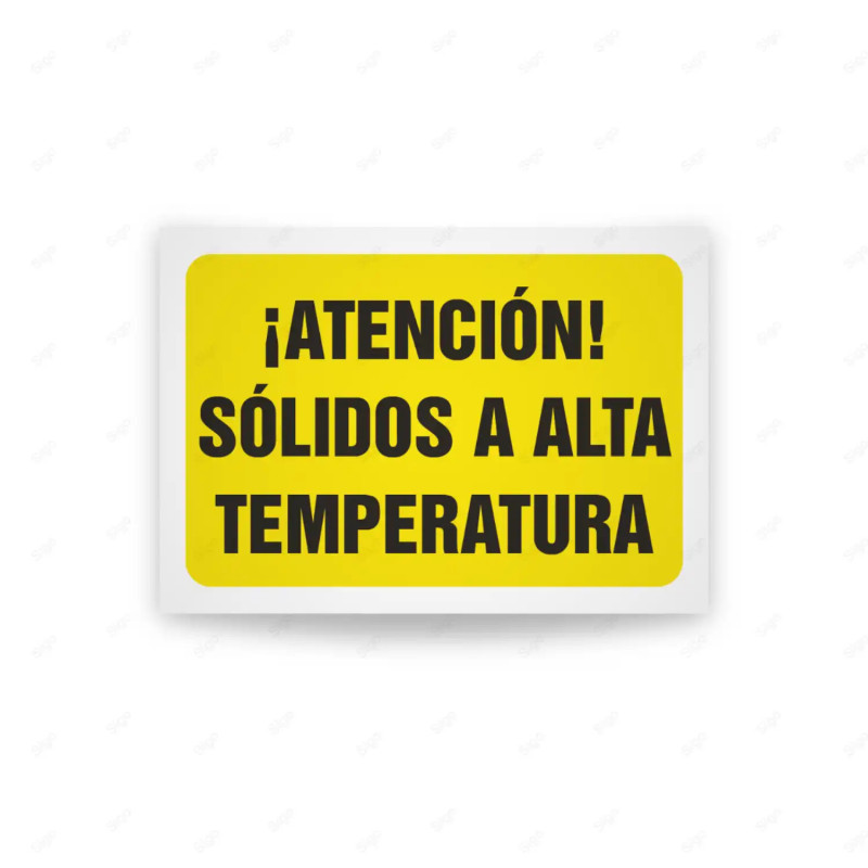 Rótulo de Atención - Atencion solidos a alta temperatura | Cod. AD - 541, Señales de Atención