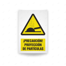 Rótulo de Atención - Precaucion proyeccion de particulas | Cod. AD - 547, Señales de Atención