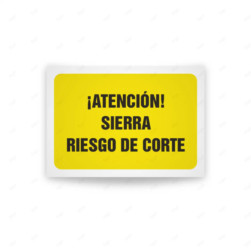 Rótulo de Atención - Atencion sierra riesgo de corte | Cod. AD - 573, Señales de Atención