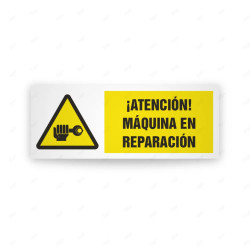 Rótulo de Atención - Atencion maquina en reparacion  | Cod. AD - 584, Señales de Atención