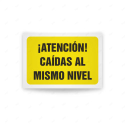 Rótulo de Atención - Atencion caidas al mismo nivel | Cod. AD - 605, Señales de Atención