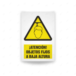 Rótulo de Atención - Atencion objetos fijos a baja altura | Cod. AD - 607, Señales de Atención