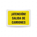 Rótulo de Atención - Atencion salida de camiones | Cod. AD - 637, Señales de Atención