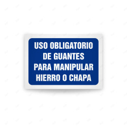 Rótulo de Obligación - Uso obligatorio de guantes para manipular hierro o chapa| Cod. OB-485, Señales de Obligación