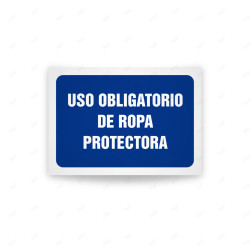 Rótulo de Obligación - Uso obligatorio de ropa protectora  | Cod. OB-517, Señales de Obligación