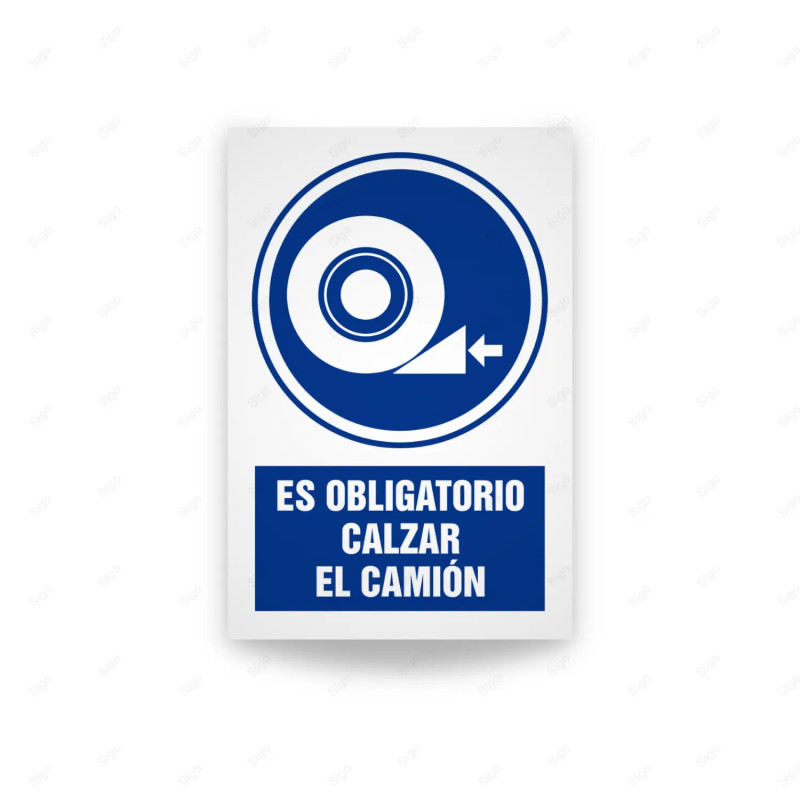 Rótulo de Obligación - Es obligatorio calzar el camion | Cod. OB-543, Señales de Obligación