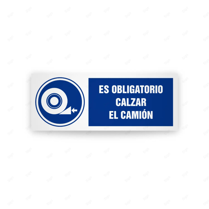 Rótulo de Obligación - Es obligatorio calzar el camion  | Cod. OB-544, Señales de Obligación