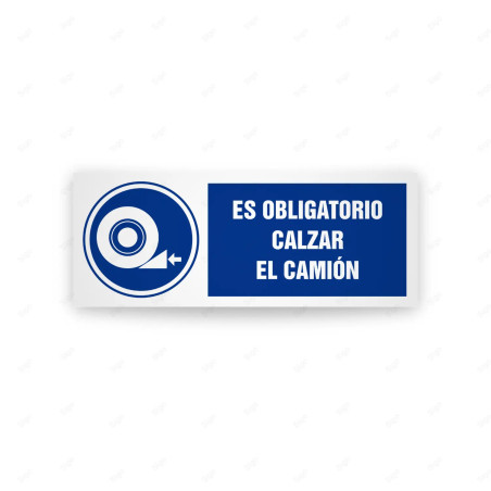 Rótulo de Obligación - Es obligatorio calzar el camion  | Cod. OB-544, Señales de Obligación
