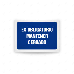 Rótulo de Obligación - Es obligatorio mantener cerrado | Cod. OB-553, Señales de Obligación