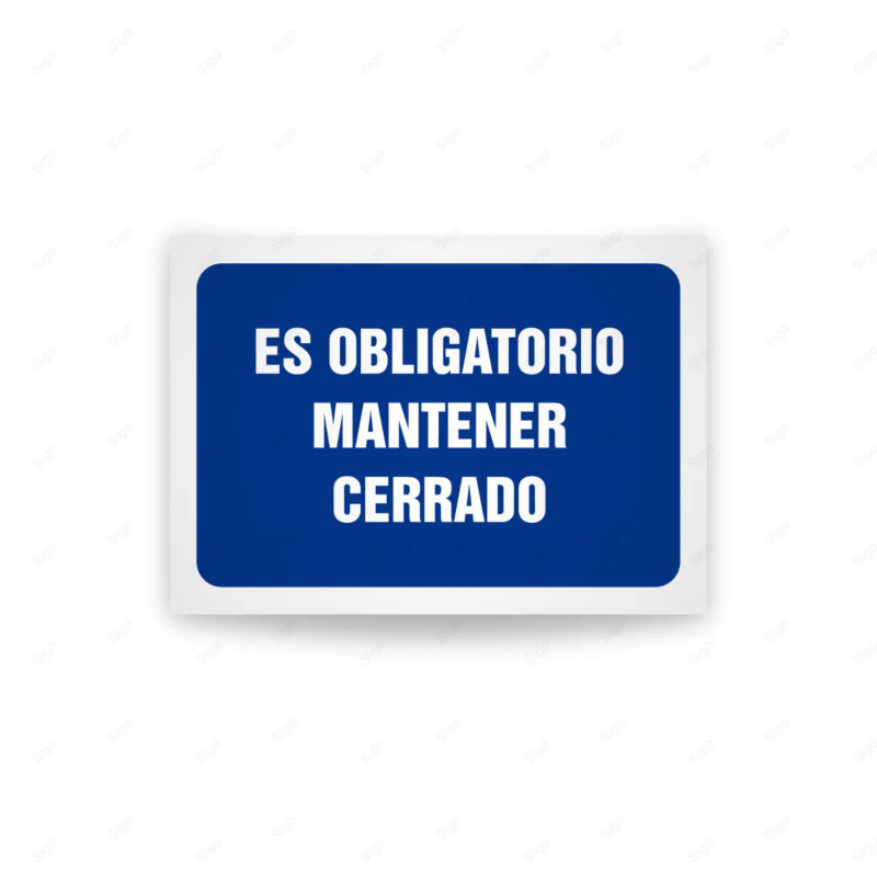 Rótulo de Obligación - Es obligatorio mantener cerrado | Cod. OB-553, Señales de Obligación