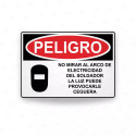 Rótulo de Peligro - No mirar al arco del soldador  | Cod. PEL - 61, Rótulos de Peligro