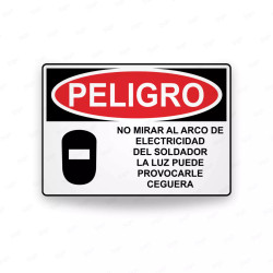 Rótulo de Peligro - No mirar al arco del soldador  | Cod. PEL - 61, Rótulos de Peligro