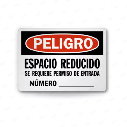 Rótulo de Peligro - Espacio reducido se requiere permiso de entrada | Cod. PEL - 70, Rótulos de Peligro