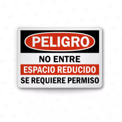 Rótulo de Peligro - No entre espacio reducido se requiere permiso  | Cod. PEL - 71, Rótulos de Peligro