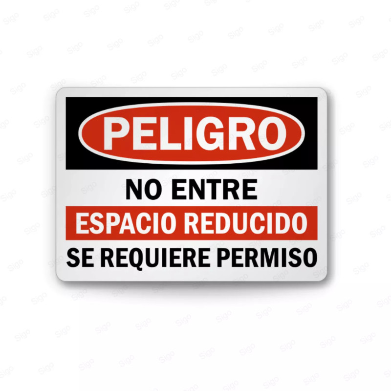 Rótulo de Peligro - No entre espacio reducido se requiere permiso  | Cod. PEL - 71, Rótulos de Peligro