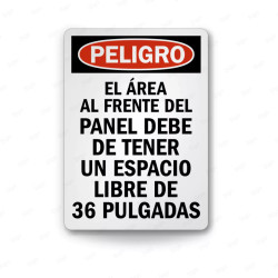 Rótulo de Peligro - El área al frente del panel debe de tener un espacio libre de 36 pulgadas | Cod. PEL - 81, Rótulos de Peligr