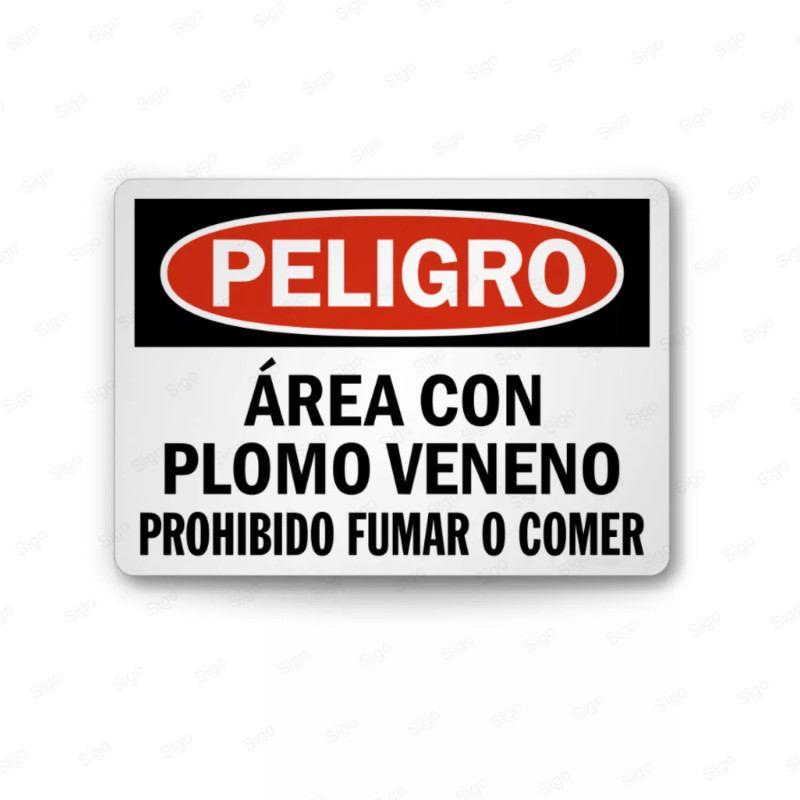Rótulo de Peligro - Area con Plomo Veneno Prohibido Fumar o Comer | Cod. PEL - 102, Rótulos de Peligro