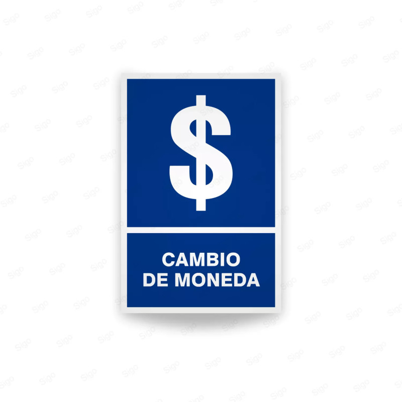 ‣ Rótulo Informativo Cambio de Moneda... | SIGO