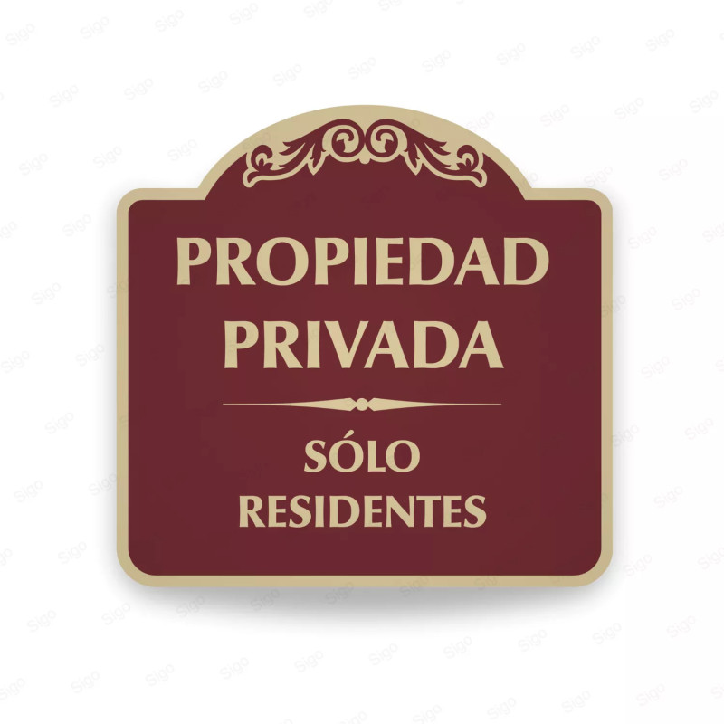 ‣ Rótulo Vial Residencial - Sólo Residentes... | SIGO