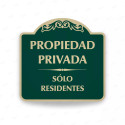 ‣ Rótulo Vial Residencial - Sólo Residentes... | SIGO