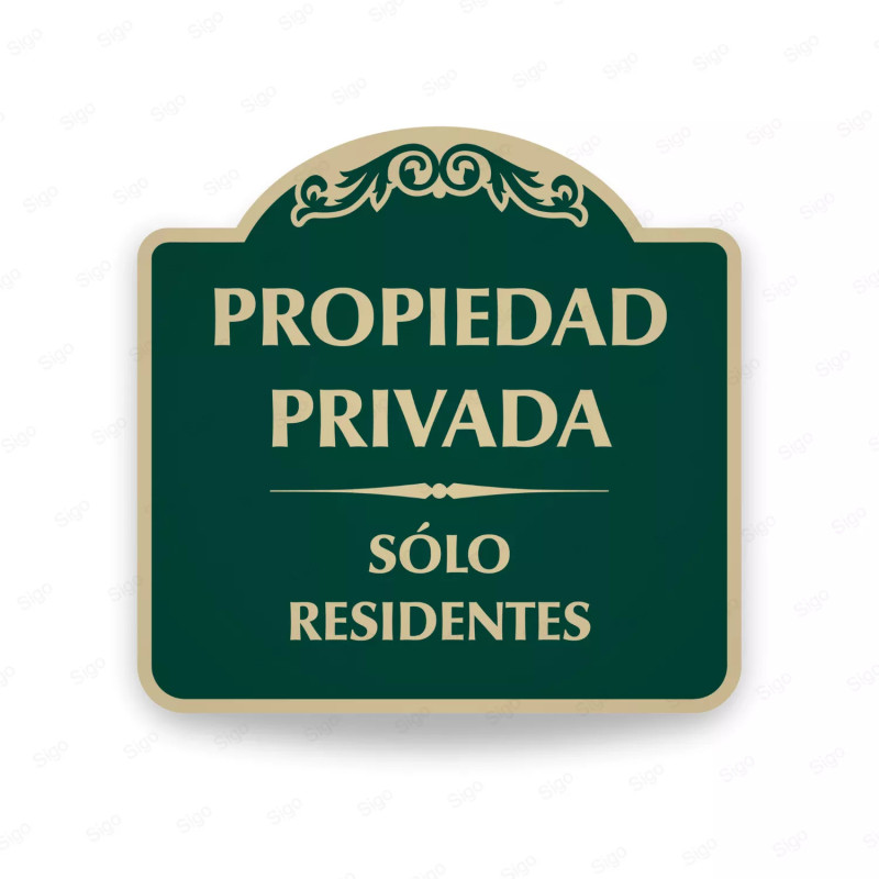 ‣ Rótulo Vial Residencial - Sólo Residentes... | SIGO