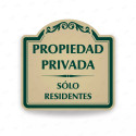 ‣ Rótulo Vial Residencial - Sólo Residentes... | SIGO