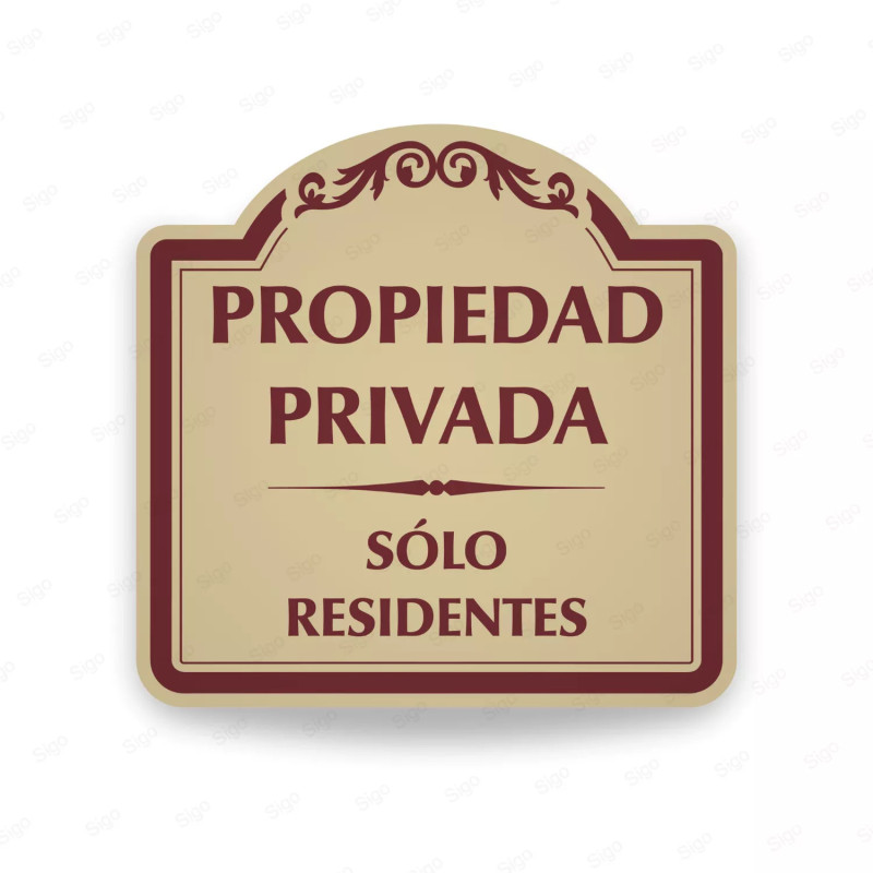 ‣ Rótulo Vial Residencial - Sólo Residentes... | SIGO