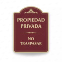 ‣ Rótulo Vial: Propiedad Privada No Traspasar | SIGO