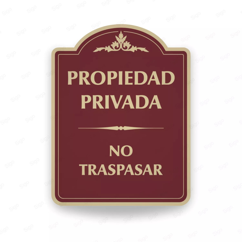 ‣ Rótulo Vial: Propiedad Privada No Traspasar | SIGO