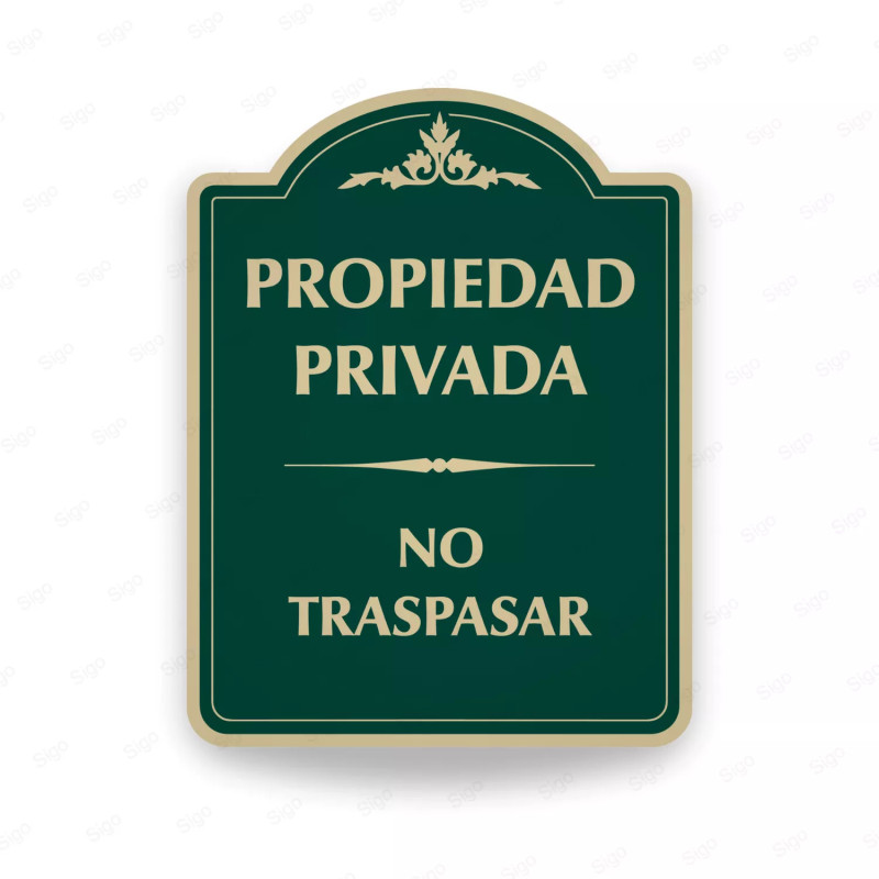 ‣ Rótulo Vial: Propiedad Privada No Traspasar | SIGO