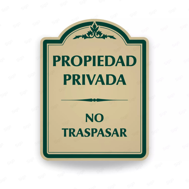 ‣ Rótulo Vial: Propiedad Privada No Traspasar | SIGO