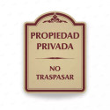 ‣ Rótulo Vial: Propiedad Privada No Traspasar | SIGO