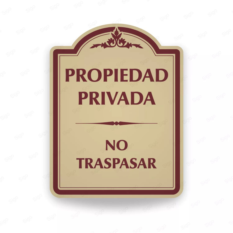 ‣ Rótulo Vial: Propiedad Privada No Traspasar | SIGO