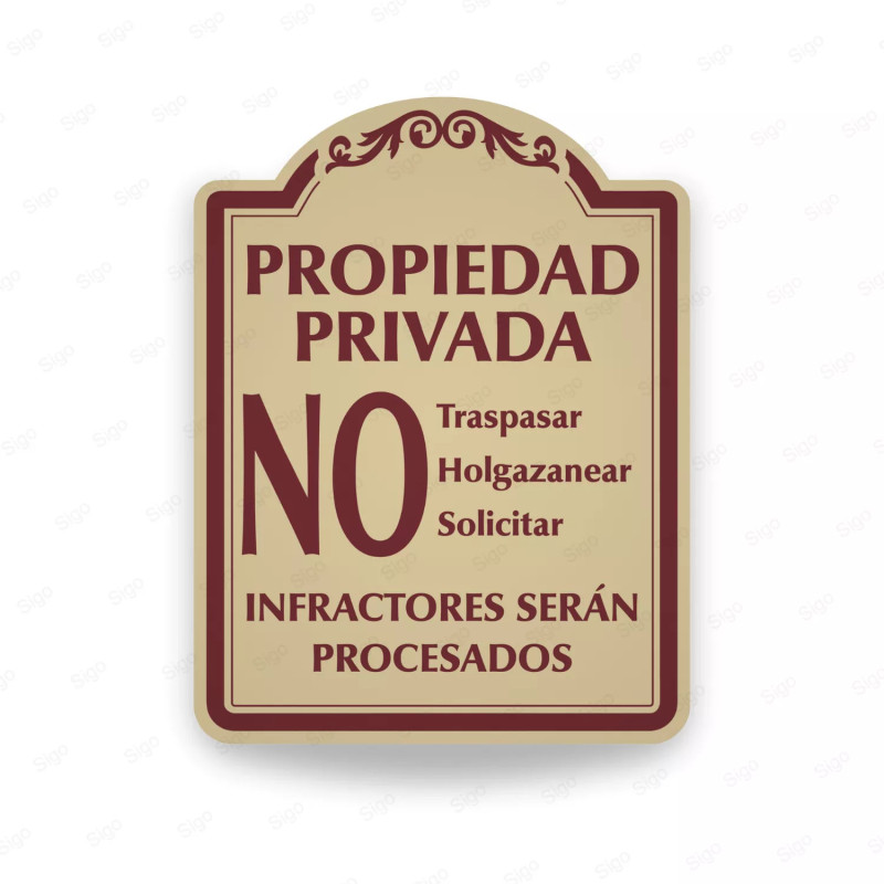 ‣ Rótulo Vial Residencial: Propiedad Privada... | SIGO