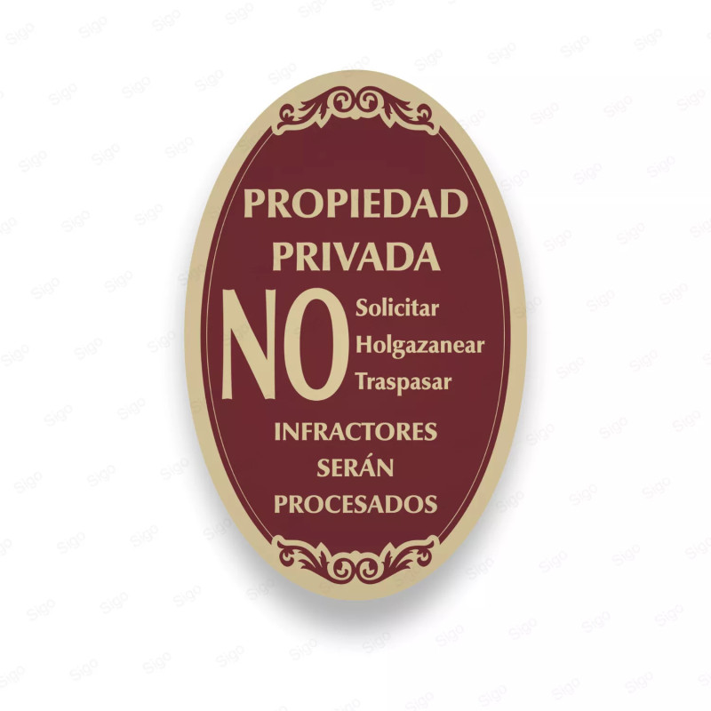 ‣ Rótulo Vial: Propiedad Privada No Solicitar... | SIGO