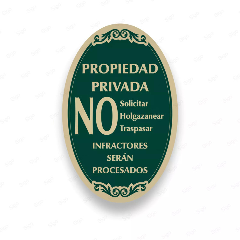 ‣ Rótulo Vial: Propiedad Privada No Solicitar... | SIGO