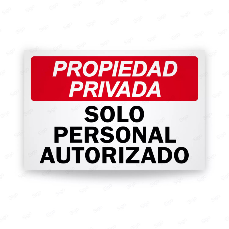 Rótulo Propiedad Privada - Solo Personal Autorizado | Cod. PPV-01
