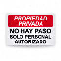 Rótulo Propiedad Privada - No hay Paso Solo Personal Autorizado | Cod. PPV-02