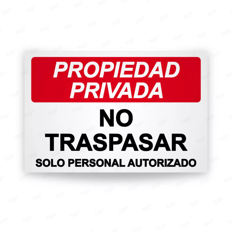‣ Rótulo Propiedad Privada - No Traspasar Solo Personal Auto... | SIGO