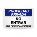 ‣ Rótulo Propiedad Privada - No entrar solo personal autorizado | SIGO