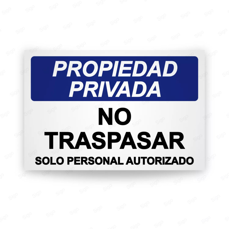 ‣ Rótulo Propiedad Privada - No Traspasar Solo Personal Auto... | SIGO