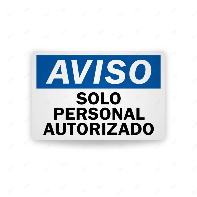 Rótulo de Aviso - Solo Personal Autorizado | Cod. AVI-08