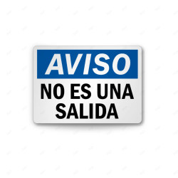Rótulo de Aviso - No es una salida | Cod. AVI-24, Rótulos de Aviso