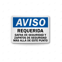 Rótulo de Aviso - Requerida gafas y zapatos de seguridad mas allá de este punto| Cod. AVI-28, Rótulos de Aviso