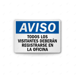 Rótulo de Aviso - Todos los visitantes deberán identificarse en oficina | Cod. AVI-32, Rótulos de Aviso